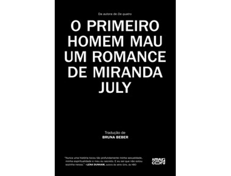 Livro O Primeiro Homem Mau De Miranda July (português Do Brasil)