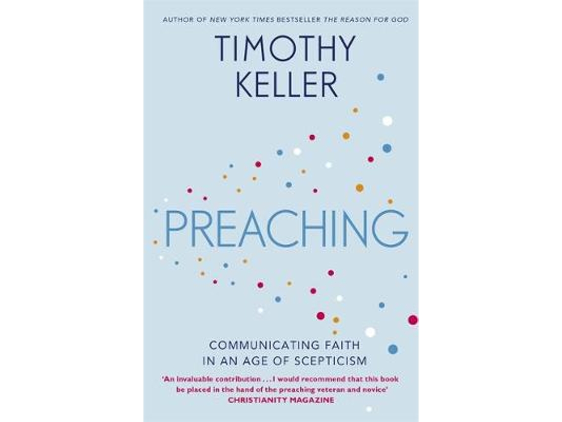 Livro Preaching de Timothy Keller (Inglês)