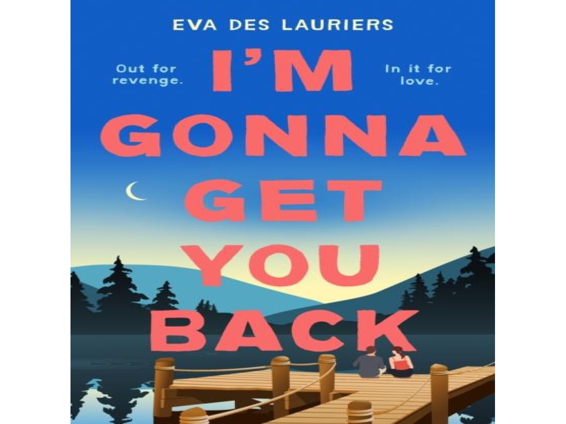 Livro Im Gonna Get You Back de Eva Des Lauriers (Inglês)