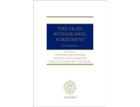 Livro the uk-eu withdrawal agreement de edited by manuel kellerbauer , edited by eugenia dumitriu segnana , edited by thomas liefl nder (inglês)