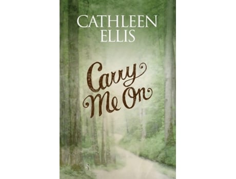 Livro Carry Me On De Cathleen Ellis (inglês)