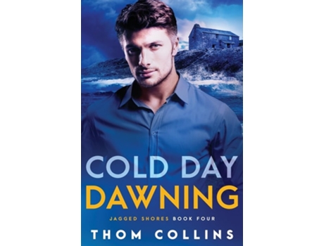 Livro Cold Day Dawning de Thom Collins (Inglês)