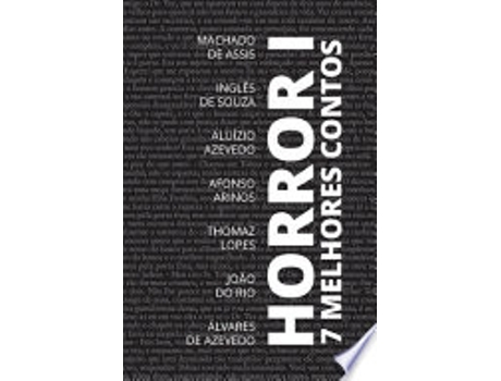 Livro 7 MELHORES CONTOS - HORROR I de ARINOS, AFONSO | ASSIS et al. (Português do Brasil)