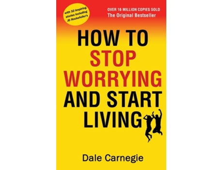 Livro How to Stop Worrying and Start Living de Dale Carnegie (Inglês)