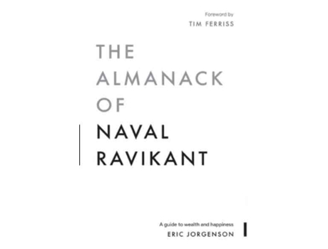 Livro the almanack of naval ravikant de eric jorgenson (inglês)