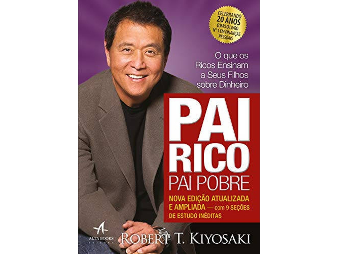 Livro Pai Rico, Pai Pobre - Edição 20 Anos de Robert T Kiyosaki (Português)