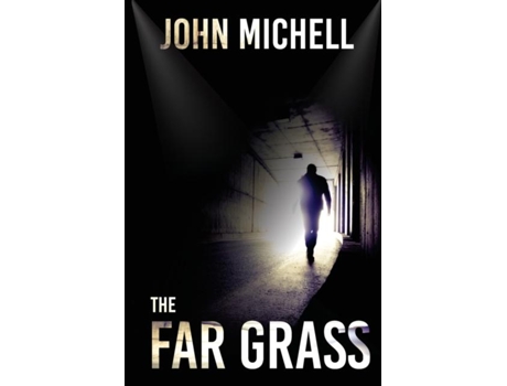 Livro The Far Grass De John Michell (inglês)