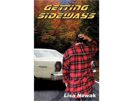 Livro Getting Sideways 2 Full Throttle de Lisa Nowak (Inglês)