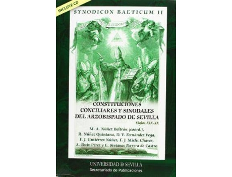 Livro Synodicon Baeticum II : constituciones conciliares y sinodales del Arzobispado de Sevilla, siglos XIX-XX de Miguel Ángel Núñez Beltrán (Espanhol)