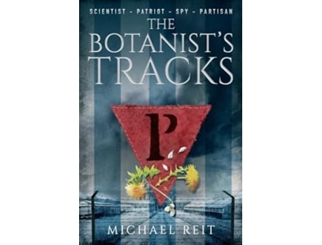 Livro The Botanists Tracks de Michael Reit (Inglês)
