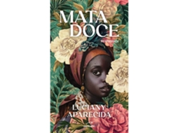 Livro Mata Doce De Luciany Aparecida (português)