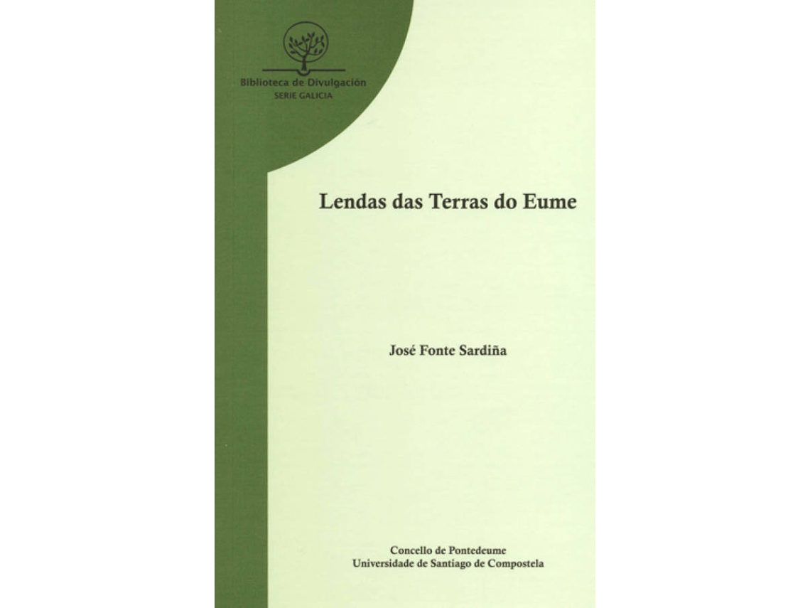 Livro Lendas Das Terras Do Eume de José Fonte Sardiña