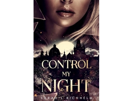 Livro Control My Night de Sarah L Richhelm (Inglês)