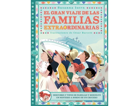 Livro El Gran Viaje De Las Familias Extraordinarias de Susanna Isern (Espanhol)