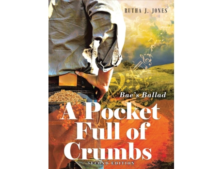 Livro A Pocket Full of Crumbs de Rutha J Jones (Inglês)