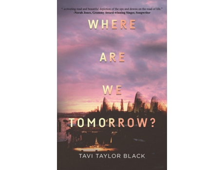 Livro Where Are We Tomorrow? de Tavi Taylor Black (Inglês)