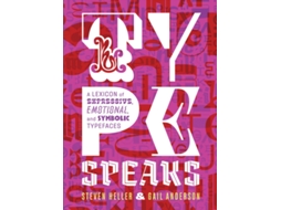 Livro Type Speaks de Steven Heller e Gail Anderson (Inglês - Capa Dura)