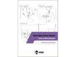 Livro Qué ejercicios haces. Esto es Mini básquet de Antonio Carrillo Ruiz (Espanhol)