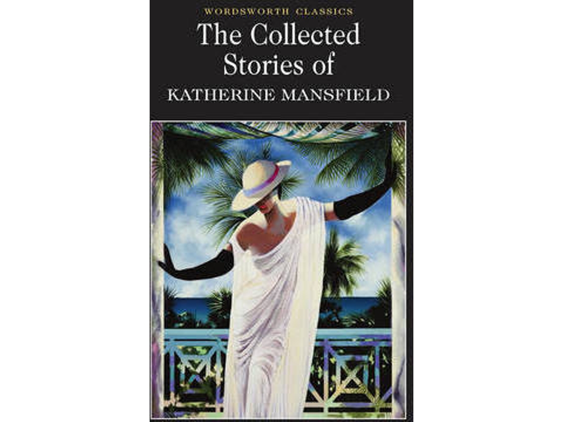 Livro The Collected Stories of Katherine Mansfield de Katherine Mansfield (Inglês)