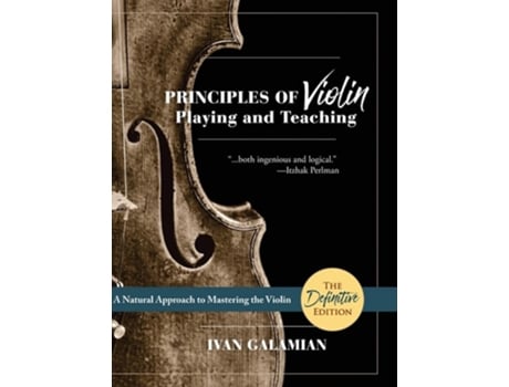 Livro Principles of Violin Playing and Teaching (Dover Books on Music) de Ivan Galamian ( Inglês )