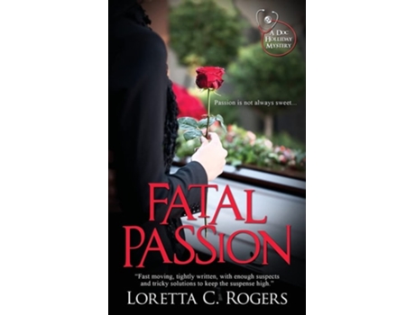 Livro Fatal Passion De Loretta C Rogers (inglês)