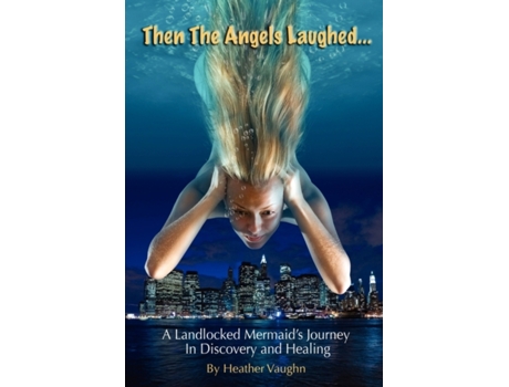 Livro Then The Angels Laughed Heather Vaughn (Inglês)