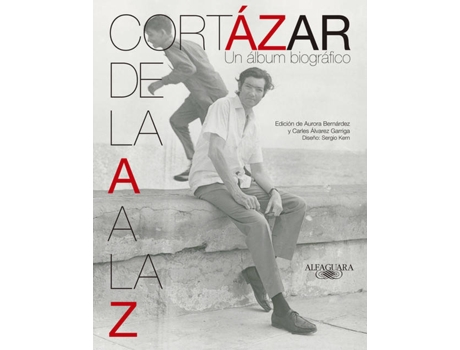 Livro Cortazar de la A a la Z de Julio Cortazar