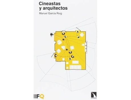 Livro Cineastas Y Arquitectos de José Manuel García Roig (Espanhol)