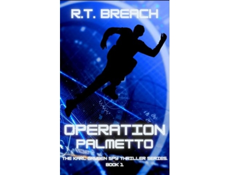 Livro Operation Palmetto the Karl Gruben Spy Thriller Series de Breach Rt (Inglês)