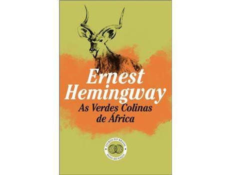 Livro As Verdes Colinas De África de Ernest Hemingway (Português)