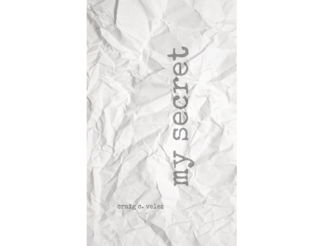 Livro my secret de Craig C Velez (Inglês)