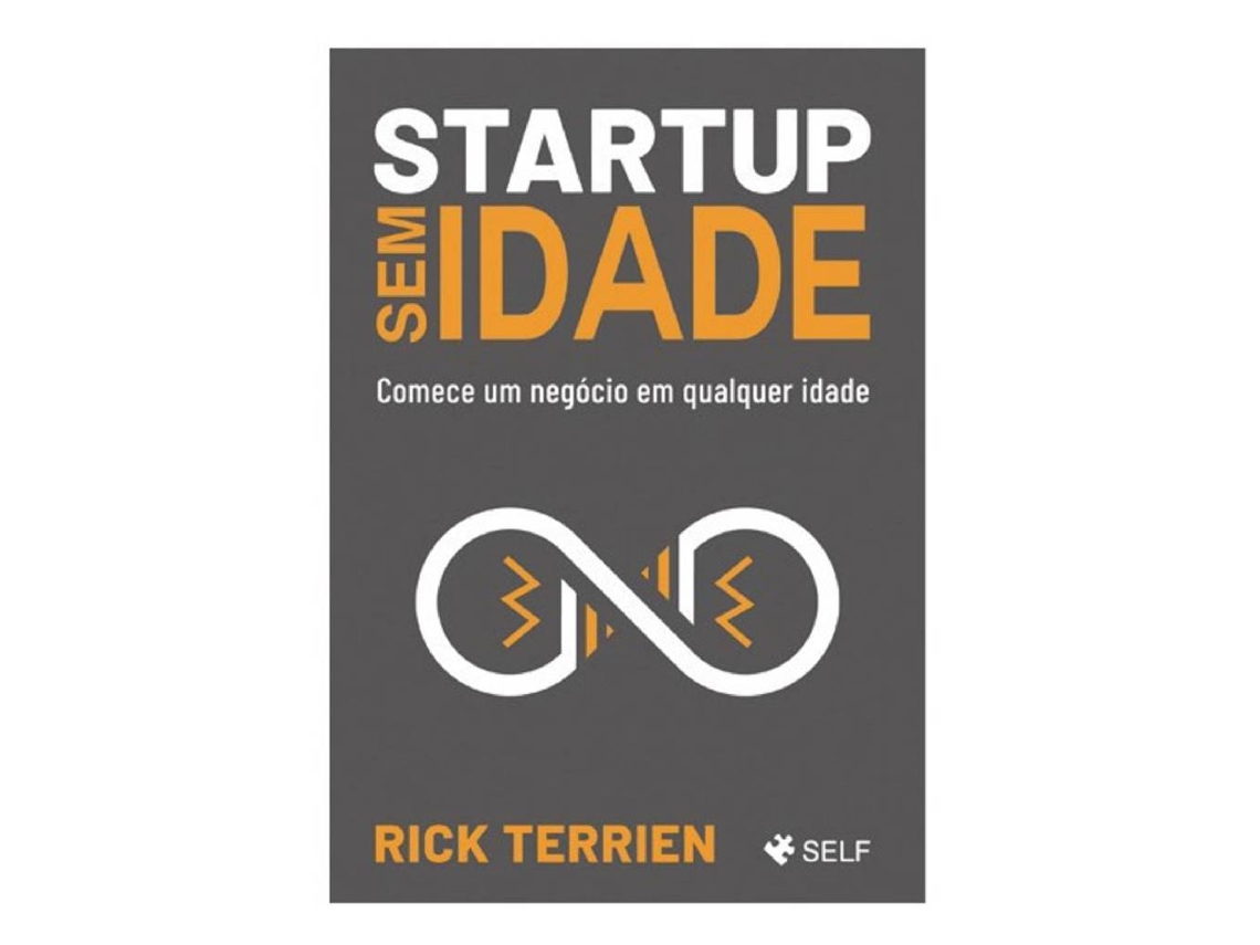 Livro Startup Sem Idade de Rick Terrien (Português)