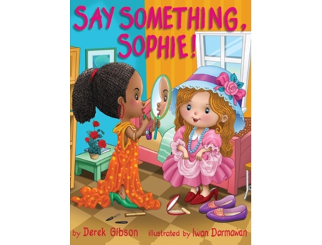 Livro Say Something, Sophie! de Derek Gibson (Inglês)