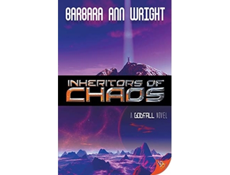 Livro Inheritors Of Chaos De Barbara Ann Wright (inglês)