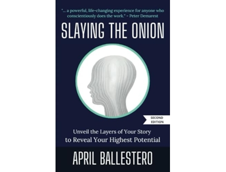 Livro Slaying the Onion de April Ballestero (Inglês)
