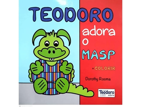 Livro Teodoro Adora O Masp De Dorothy Rooma (português Do Brasil)