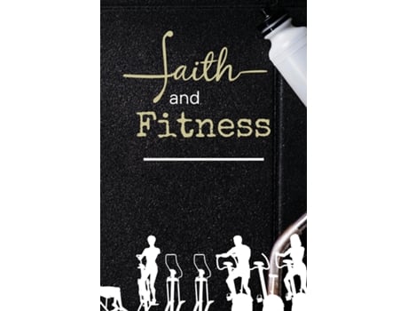 Livro Faith and Fitness Log de Zion Publishing (Inglês)