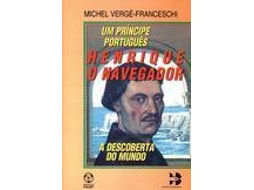 Livro Henrique, O Navegador de Michel Verge Franceshi (Português)