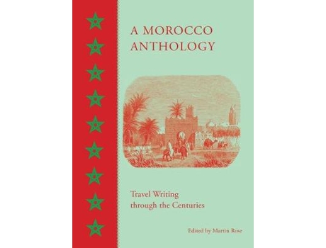 Livro a morocco anthology de martin rose (inglês)