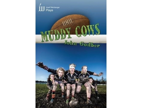 Livro Muddy Cows de John Godber (Inglês)