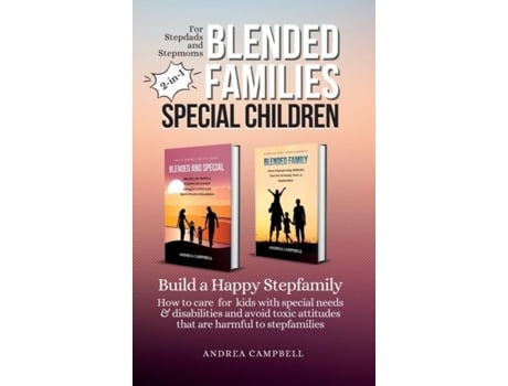 Livro Blended Families - Special Children Build A Happy Stepfamily De Andrea Campbell (inglês)