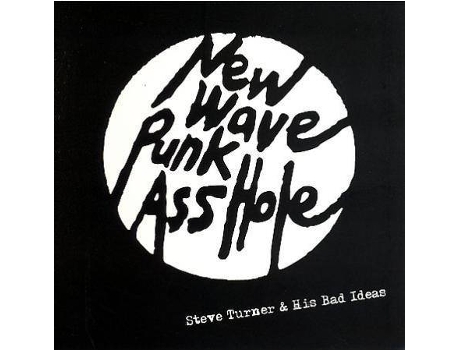 CD Steve Turner & His Bad Ideas - New Wave Post Punk - 1977 1981 (1CDs)