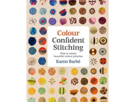 Livro colour confident stitching de karen barbe (inglês)