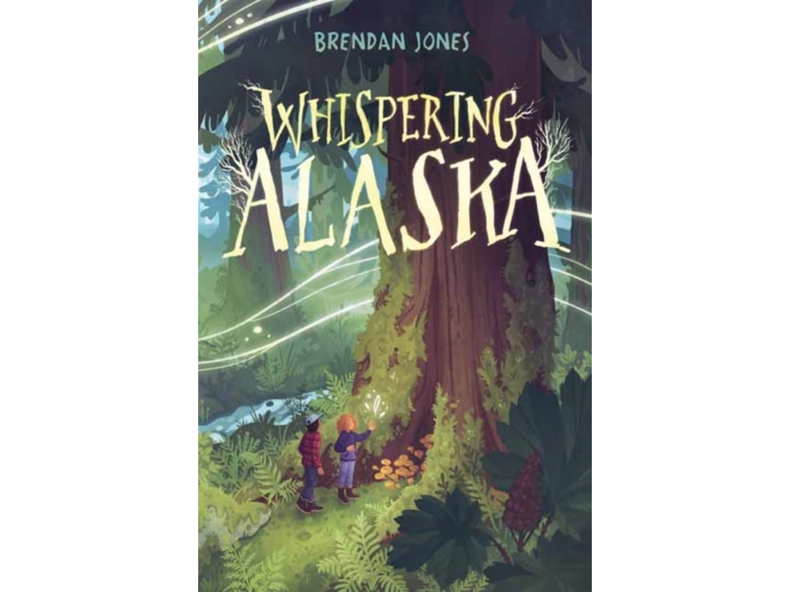 Livro Whispering Alaska de Brendan Jones (Inglês - Capa Dura)