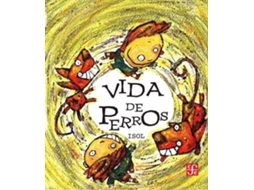 Livro Vida De Perros de Isol (Espanhol)