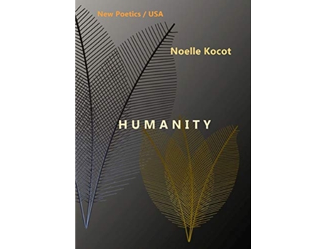 Livro Humanity de Noelle Kocot (Inglês)