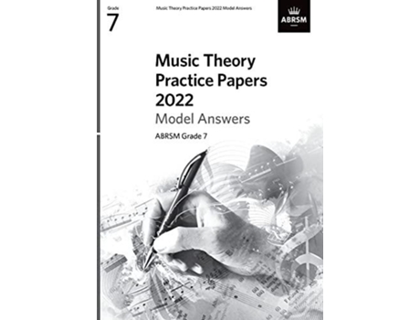 Livro Music Theory Practice Papers Model Answers 2022, Abrsm Grade 7 De Abrsm (inglês)