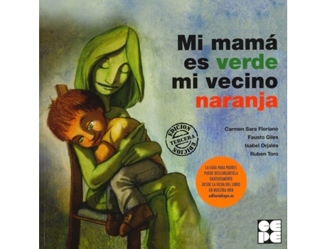 Livro Mi Mamá Es Verde Mi Vecino Naranja de Carmen Sara Floriano (Espanhol)