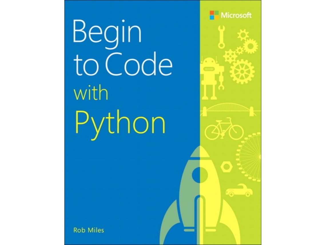 Livro Begin to Code with Python de Rob Miles (Inglês)