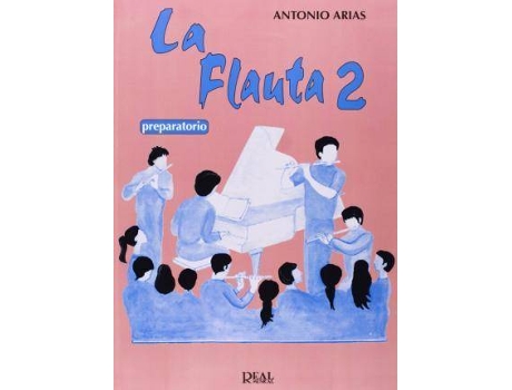 Livro La Flauta - Volumen 2, Preparatorio de Arias-Gago, A. (Espanhol)
